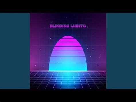 Blinding Lights - En Synthpop Hyllning Till 80-Talets Neoninspirerade Klangvärld